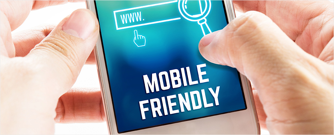 Be Mobile Friendly